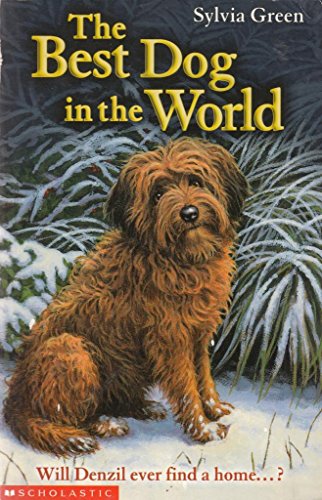 Stock image for The Best Dog in the World for sale by WorldofBooks