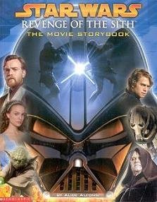 9780439960694: "Star Wars: Revenge of the Sith" Movie Storybook (Star Wars Episode III S.)