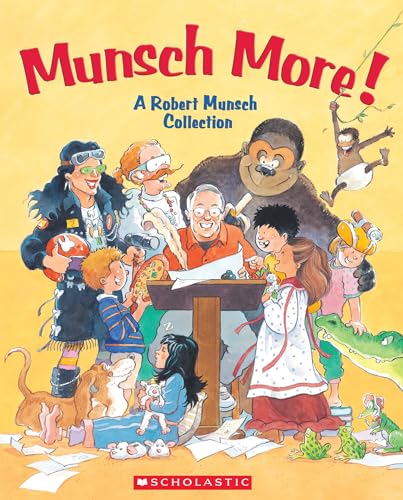 9780439961356: Munsch More!: A Robert Munsch Collection
