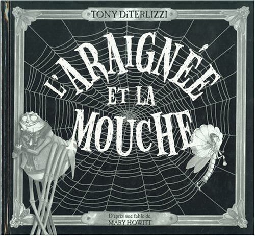 Imagen de archivo de Araigne et la Mouche a la venta por Better World Books