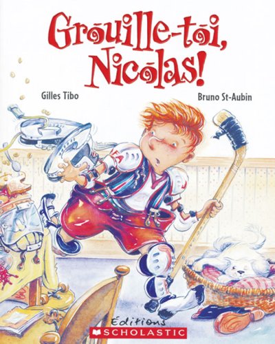 Imagen de archivo de Grouille-Toi, Nicolas! (French Edition) a la venta por Bookmans