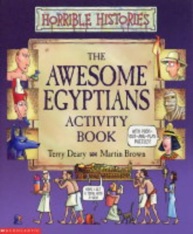 9780439962933: Awesome Egyptians Activity Book (Horrible Histories)