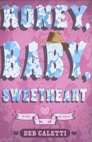 Imagen de archivo de Honey, Baby, Sweetheart a la venta por AwesomeBooks