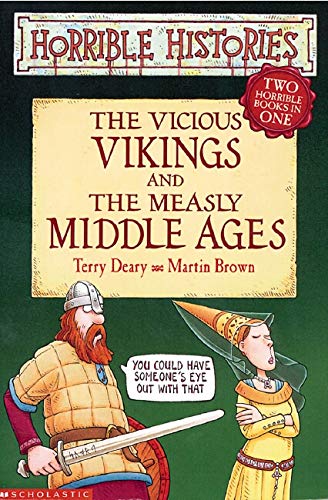 Imagen de archivo de Vicious Vikings and Measly Middle Ages (Horrible Histories) a la venta por SecondSale