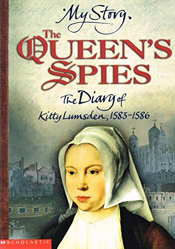 Stock image for The Queen's Spies (My Story) for sale by WorldofBooks