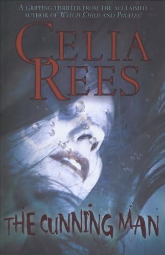 The Cunning Man (9780439963749) by Celia Rees