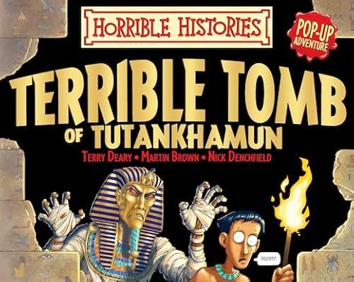 Beispielbild fr Terrible Tomb of Tutankhamun (Horrible Histories Pop-Up Adventure) zum Verkauf von Antiquariaat Schot