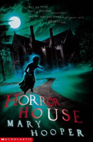 Horror House (9780439963985) by Hooper, Mary