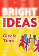 Imagen de archivo de Circle Time (New Bright Ideas) a la venta por WorldofBooks