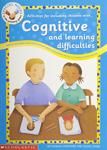 Imagen de archivo de Activities for Including Children with Cognitive and Learning Difficulties (Special Needs in the Primary Years) a la venta por MusicMagpie