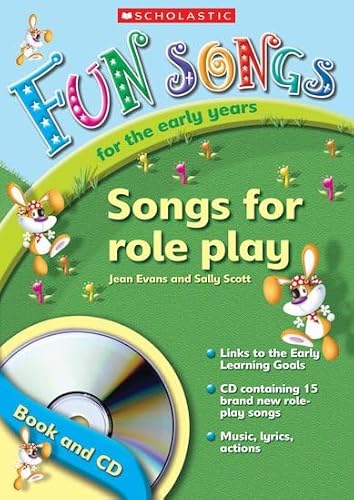 Songs for Role Play (Fun Songs for Early Years) (9780439965354) by Jean Evans