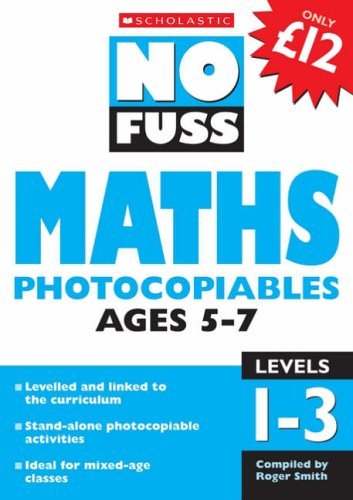 Stock image for Maths Photocopiables Ages 5-7 (No Fuss Photocopiables) for sale by Orbiting Books