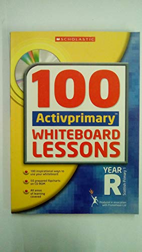 Stock image for 100 ACTIVprimary Whiteboard Lessons with CD-Rom: Reception for sale by AwesomeBooks