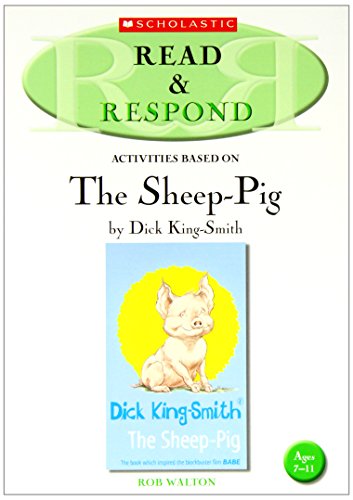 Stock image for The Sheep-Pig (Read & Respond) for sale by WorldofBooks