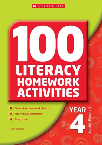 9780439965873: 100 Literacy Homework Activities Year 4