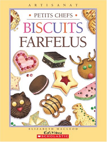 9780439966924: Biscuits farfelus