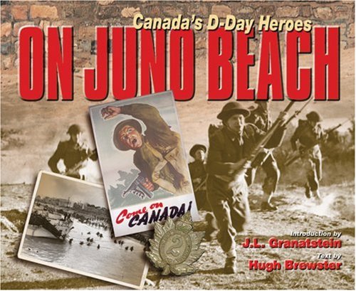 Stock image for Dbarquement  Juno : Des Hros du Jour J for sale by Better World Books