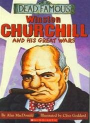 Imagen de archivo de Winston Churchill and His Great Wars (Dead Famous) a la venta por WorldofBooks