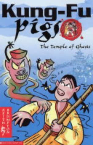 Stock image for The Temple of Ghosts (Kung Fu Pigs S.) for sale by AwesomeBooks