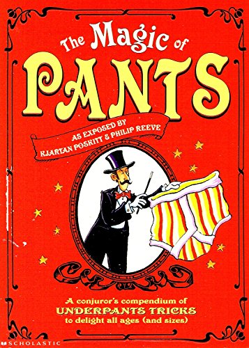 Stock image for The Magic of Pants. for sale by J J Basset Books, bassettbooks, bookfarm.co.uk