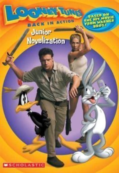 Imagen de archivo de Looney Tunes" Back in Action: Junior Novelisation a la venta por Brit Books