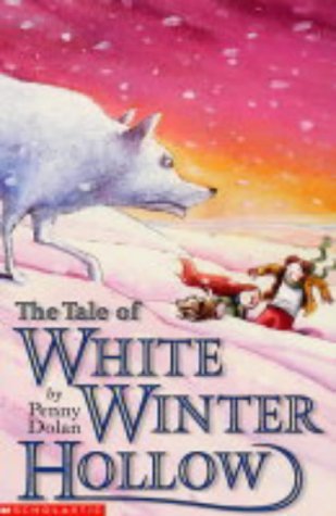 Imagen de archivo de The Tale of White-Winter Hollow a la venta por AwesomeBooks