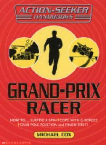 Grand Prix Racer (9780439968775) by Cox, Michael