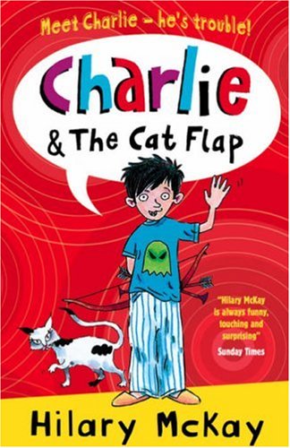 Stock image for Charlie and the Cat-Flap for sale by Better World Books: West