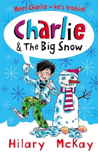 Charlie and the Big Snow (9780439968829) by [???]