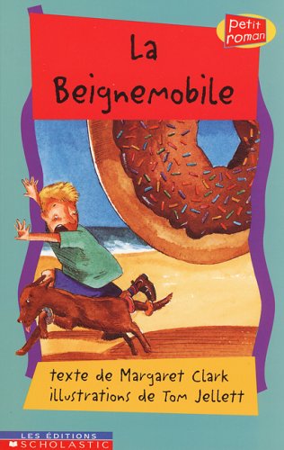 Stock image for La Beignemobile for sale by Irolita Books