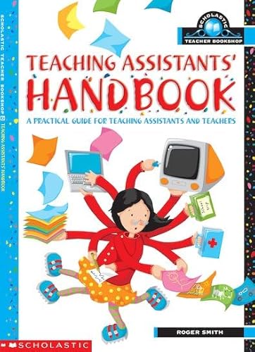 Beispielbild fr Teaching Assistants' Handbook (Scholastic Teacher Bookshop) zum Verkauf von WorldofBooks