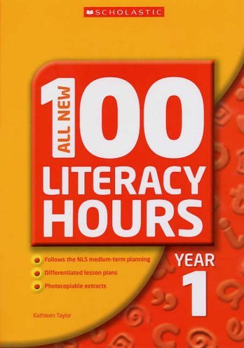 Beispielbild fr All New 100 Literacy Hours Year 1 (All New 100 Literacy Hours) (All New 100 Literacy Hours S.) zum Verkauf von WorldofBooks