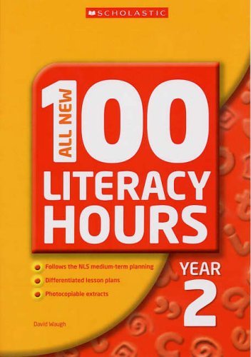 Stock image for All New 100 Literacy Hours Year 2 (All New 100 Literacy Hours) (All New 100 Literacy Hours S.) for sale by WorldofBooks