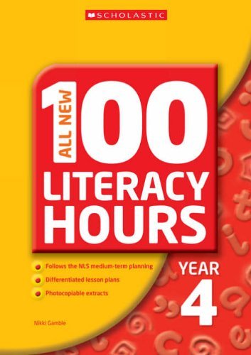 9780439971683: All New 100 Literacy Hours - Year 4 (All New 100 Literacy Hours S.)