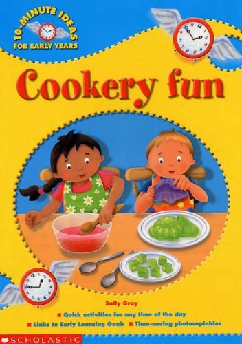 Cookery Fun (9780439971713) by Sally Gray