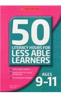 Imagen de archivo de Ages 9-11 (50 Literacy Lessons for Less Able Learners) a la venta por WorldofBooks