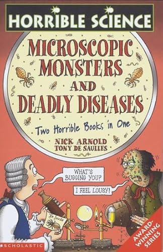 Stock image for Deadly Diseases AND Microscopic Monsters (Horrible Science) for sale by WorldofBooks