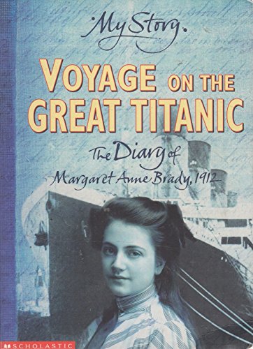 Stock image for Voyage on the Great Titanic (My Story) for sale by WorldofBooks