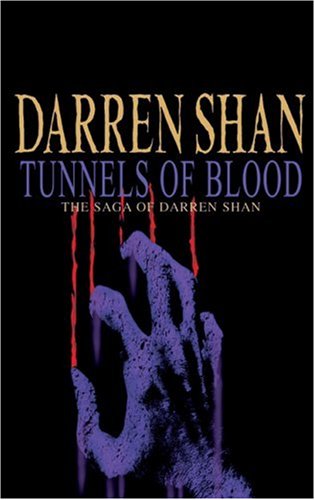 9780439974080: Tunnels of Blood: The Saga of Darren Shan Book 3