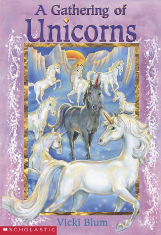Stock image for Gathering of Unicorns for sale by Better World Books