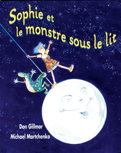 Beispielbild fr Sophie et le Monstre Sous le Lit zum Verkauf von Better World Books: West