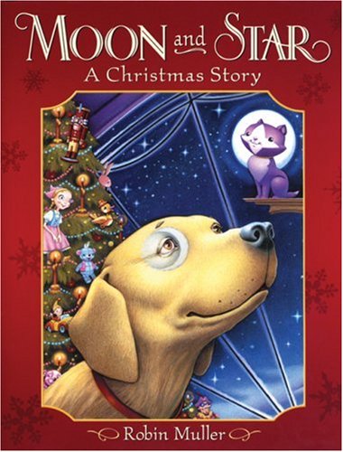 Beispielbild fr Moon and Star : A Christmas Story zum Verkauf von Better World Books