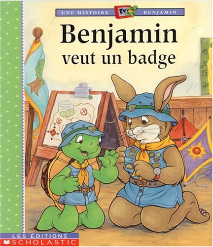 Imagen de archivo de Benjamin veut un badge a la venta por Wally's Books