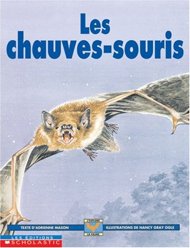 Beispielbild fr Chauves-Souris zum Verkauf von Better World Books: West
