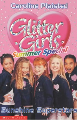 Beispielbild fr Sunshine Superstars (Summer Special) (Glitter Girls) zum Verkauf von WorldofBooks