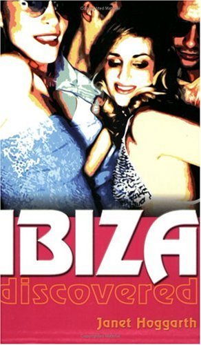 Stock image for Ibiza Discovered for sale by WorldofBooks