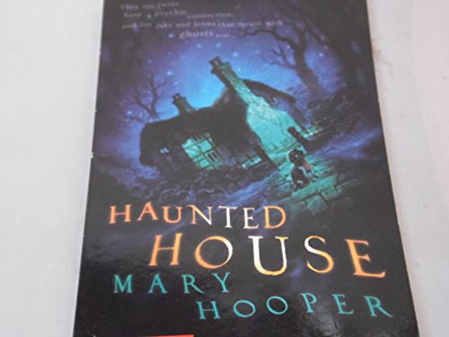 9780439977234: Haunted House: 1 (Mary Hooper's Haunted S.)