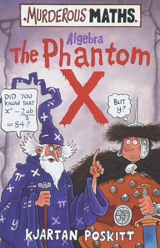 9780439977296: Murderous Maths: Algebra the Phantom X