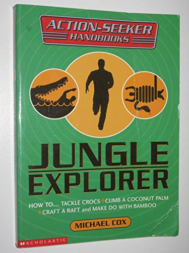 Jungle Explorer (9780439977432) by [???]