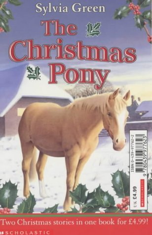 Beispielbild fr AND Christmas Pony (The Best Christmas Ever) zum Verkauf von WorldofBooks